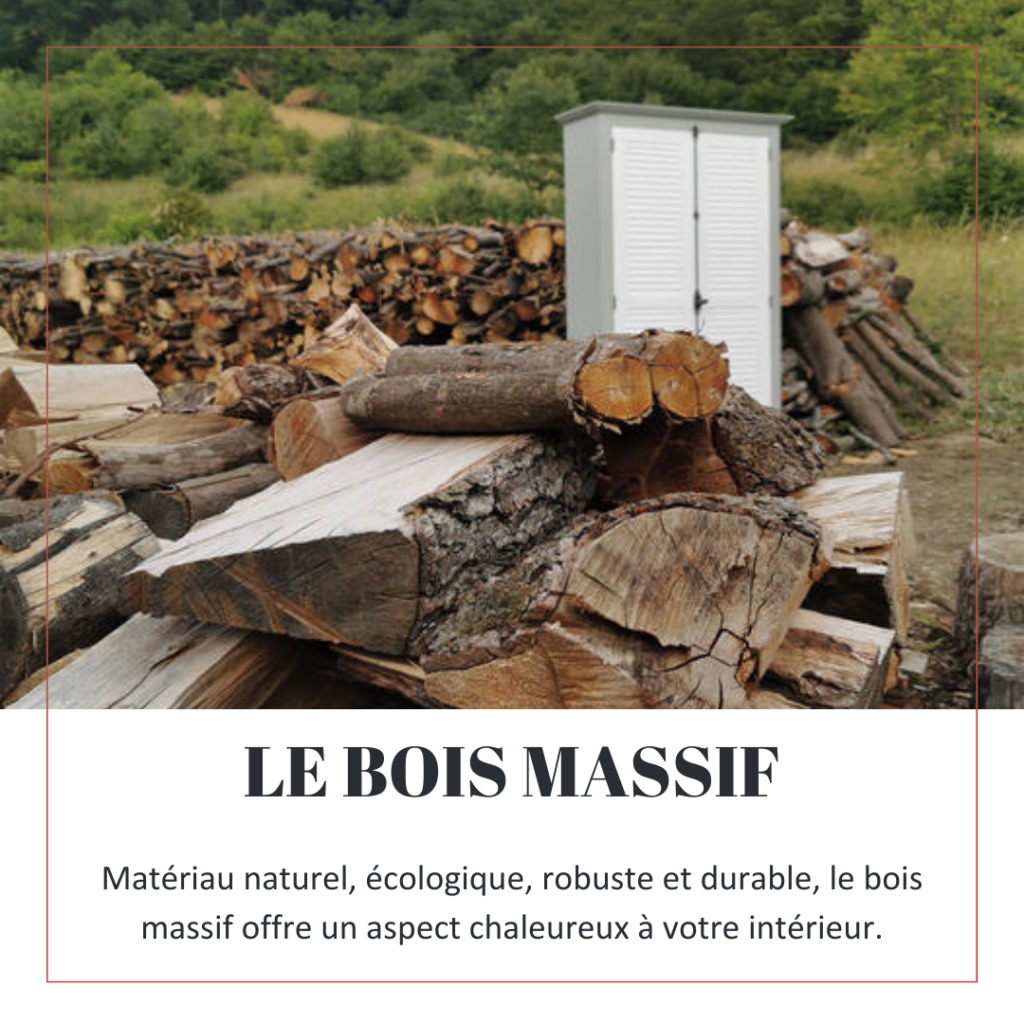 Mobilier en bois massif